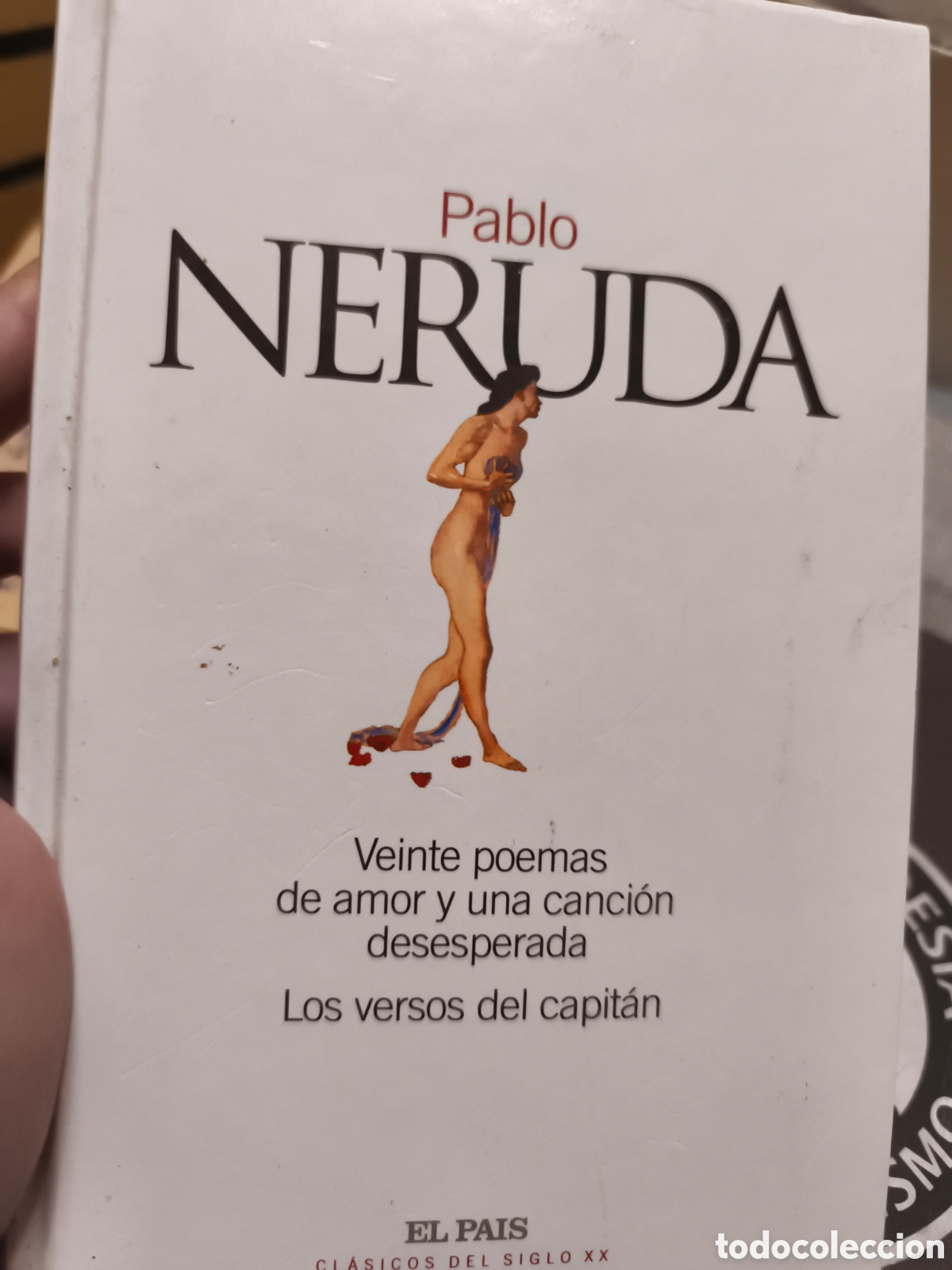 Libros de segunda mano: 20 POEMAS DE AMOR Y UNA CANCION DESESPERADA - LOS VERSOS DEL CAPITAN - PABLO NERUDA