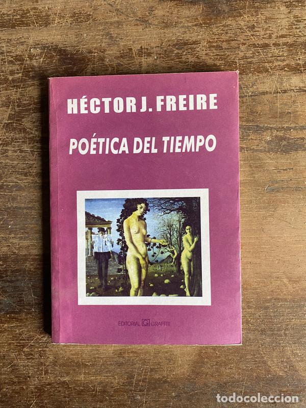 Libros de segunda mano: Poetica del tiempo - Freire Hector J.