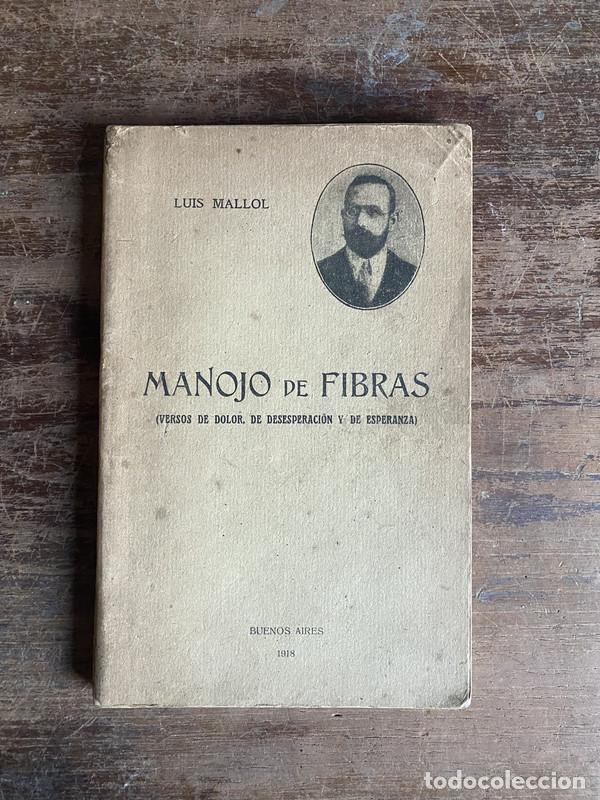 Libros de segunda mano: Manojo de Fibras - Mallol Luis