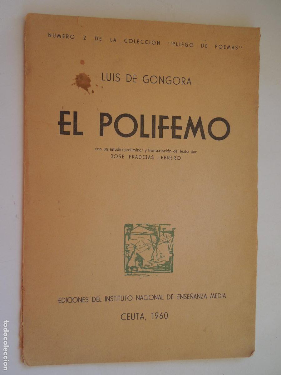 Libros de segunda mano: EL POLIFEMO - LUIS DE G&Oacute;NGORA - PLIEGO DE POEMAS - CEUTA 1960 - CON ESTUDIO DE JOSE FRADEJAS