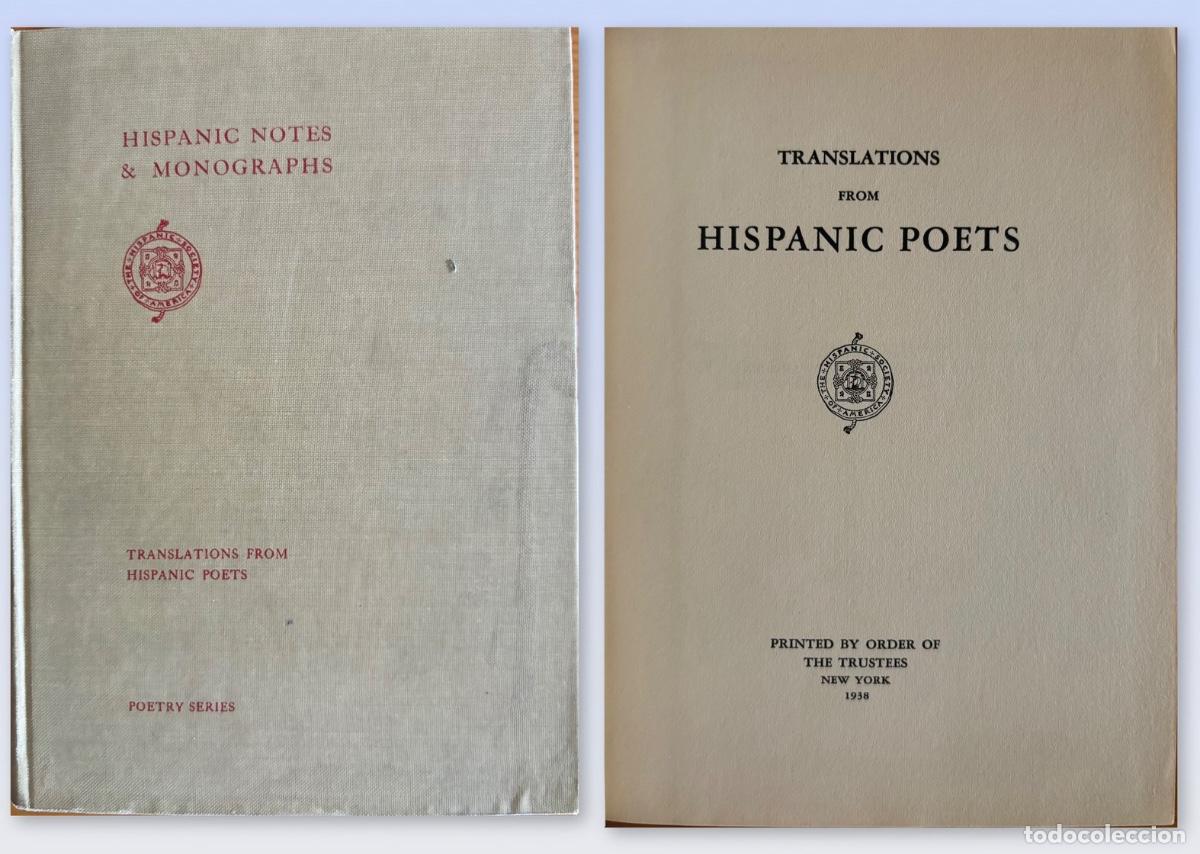 Libros de segunda mano: HISPANIC SOCIETY- TRASLATIONS FRON HISPANIC POETS- NEW YORK- 1938 - POESIA