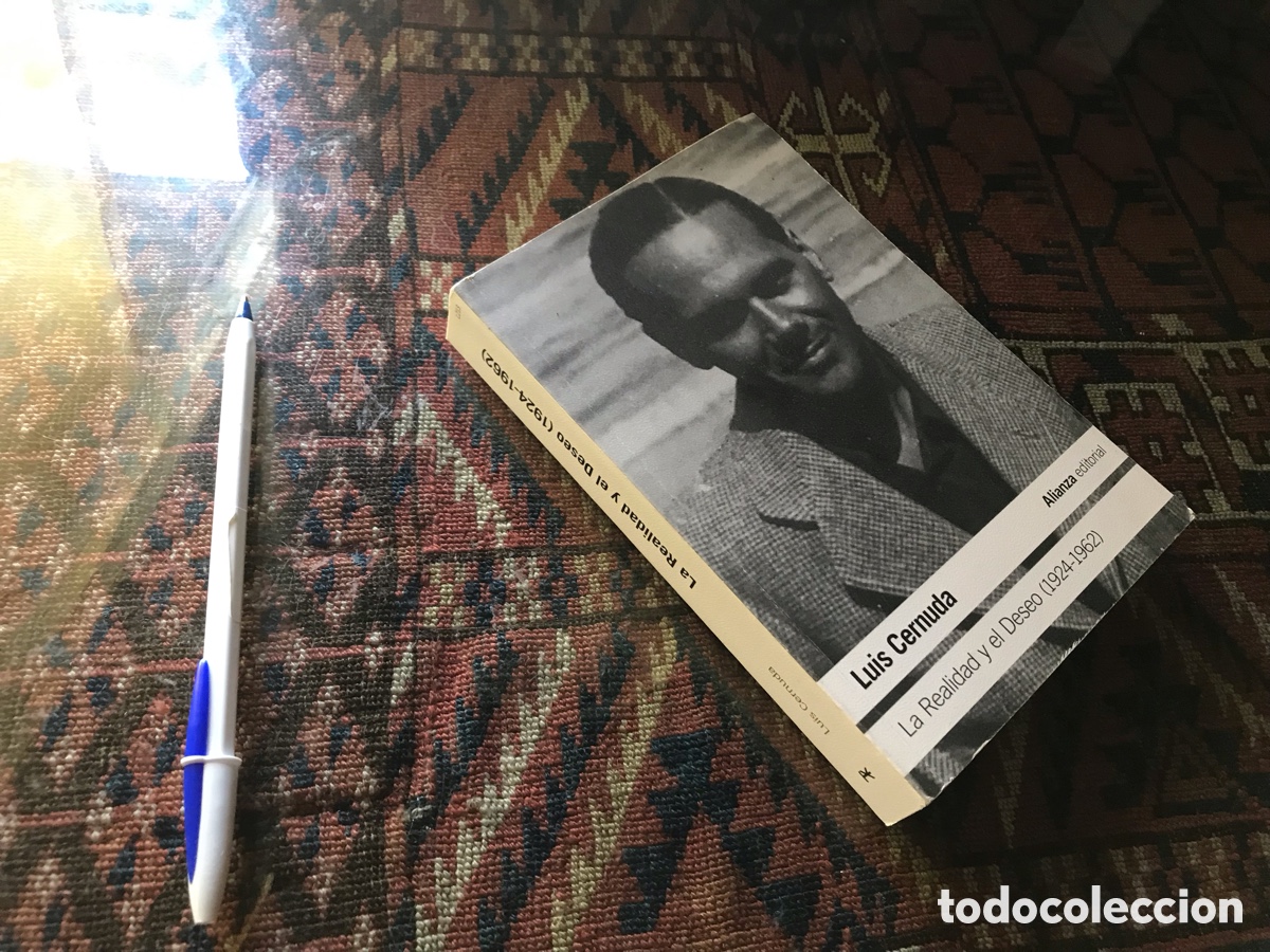 Libros de segunda mano: La realidad y el deseo (1924-1962). Alianza editorial n&ordm; 1213