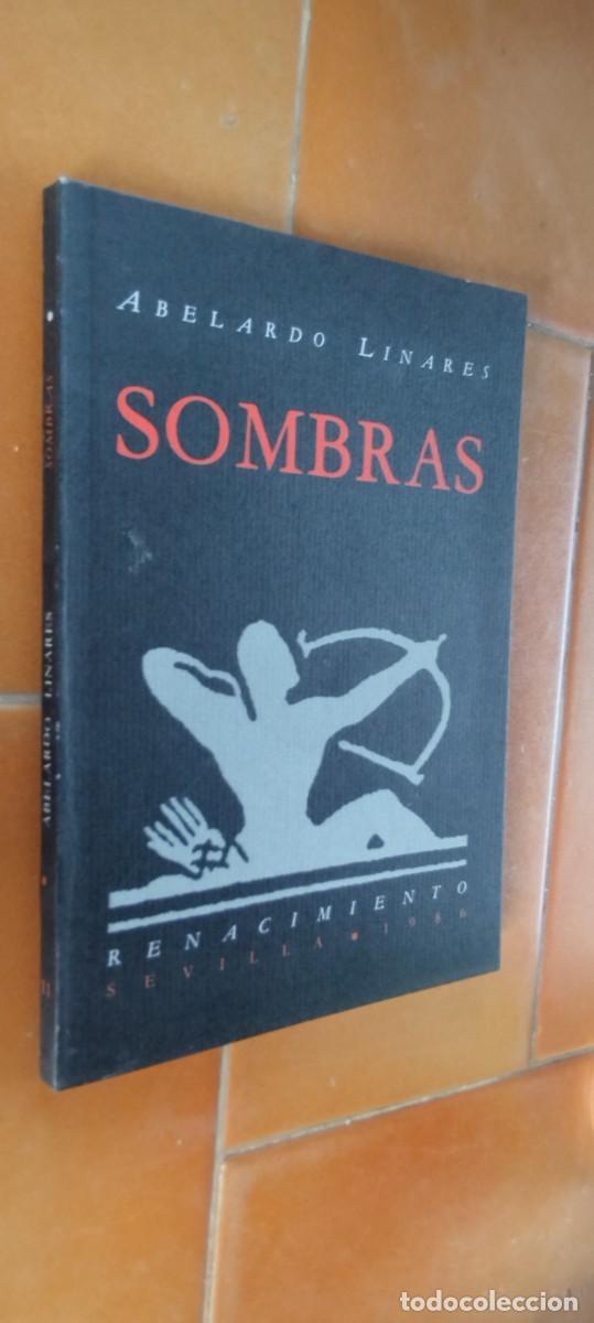Second hand books: SOMBRAS / ABELARDO LINARES / PU-SA-6 / RENACIMIENTO