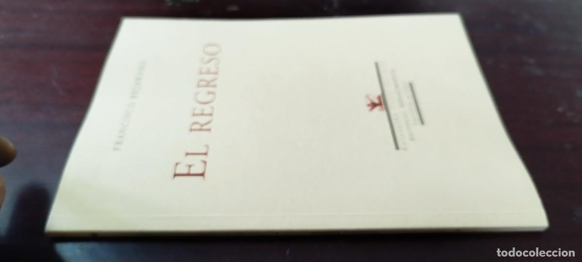 Libros de segunda mano: EL REGRESO / FRANCISCO BEJARANO / Z500 / RENACIMIENTO