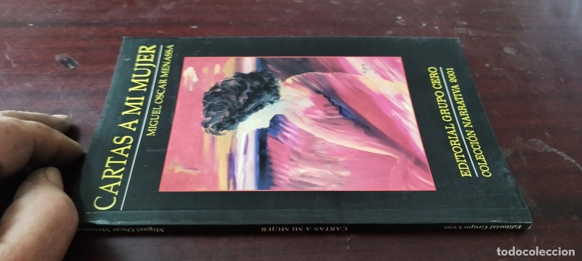 Libros de segunda mano: CARTAS A MI MUJER / MIGUEL OSCAR MENASSA / ZUX20 / GRUPO CERO