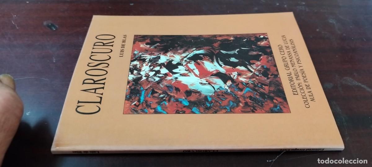 Libros de segunda mano: CLAROSCURO / LUIS DE BLAS / ZUX20 / GRUPO CERO