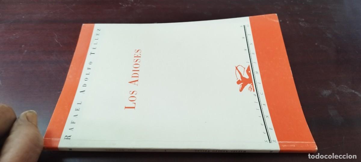 Libros de segunda mano: LOS ADIOSES / RAFAEL ADOLFO TELLEZ / ZUX20 / RENACIMIENTO