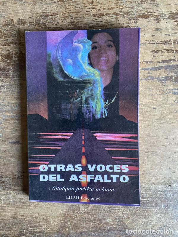 Libros de segunda mano: Otras voces del asfalto - -