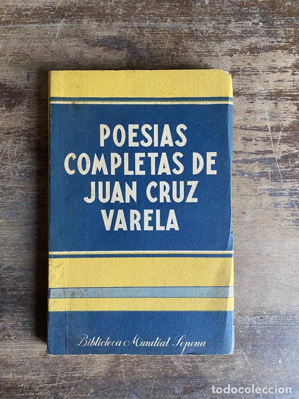 Libros de segunda mano: Poesias Completas de Juan Cruz Varela - Varela Juan Cruz