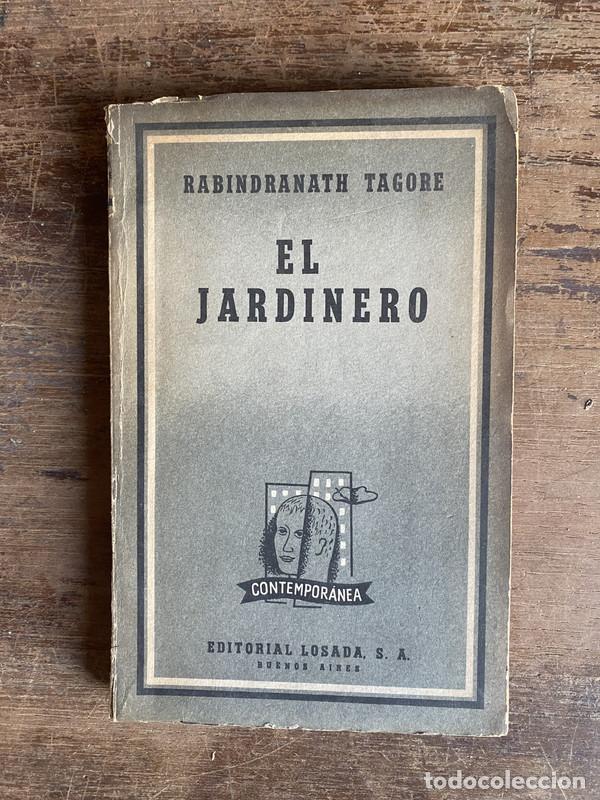 Libros de segunda mano: El jardinero - Tagore Rabindranath