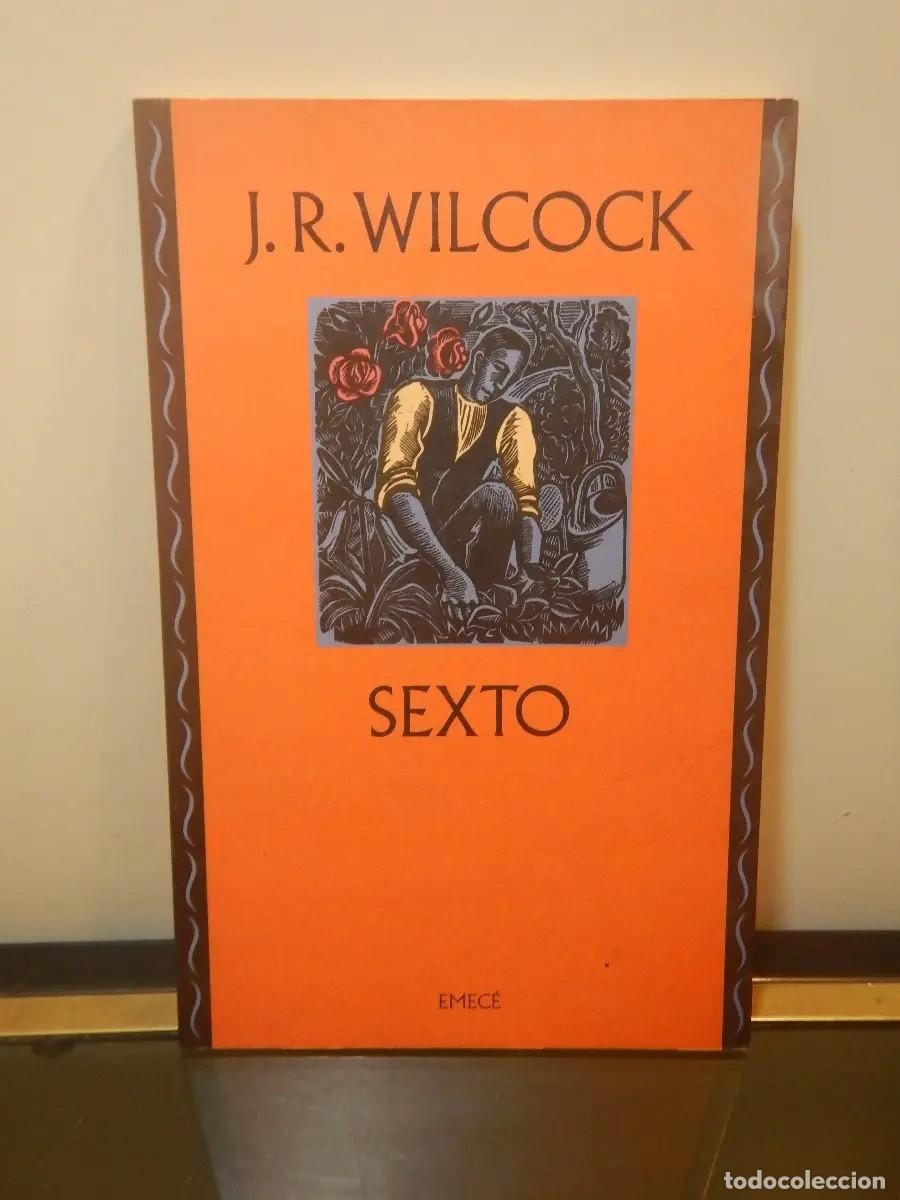 Libros de segunda mano: J. R. Wilcock &ndash; Sexto &ndash; Emec&eacute; &ndash; 1999
