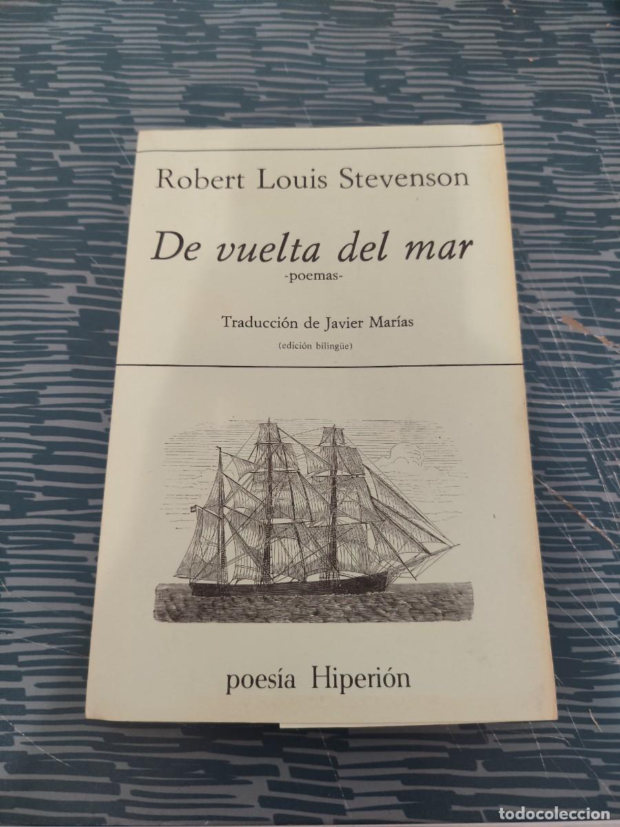 Libros de segunda mano: DE VUELTA DEL MAR,ROBERT LUIS STEVENSON,1980, INTONSO.