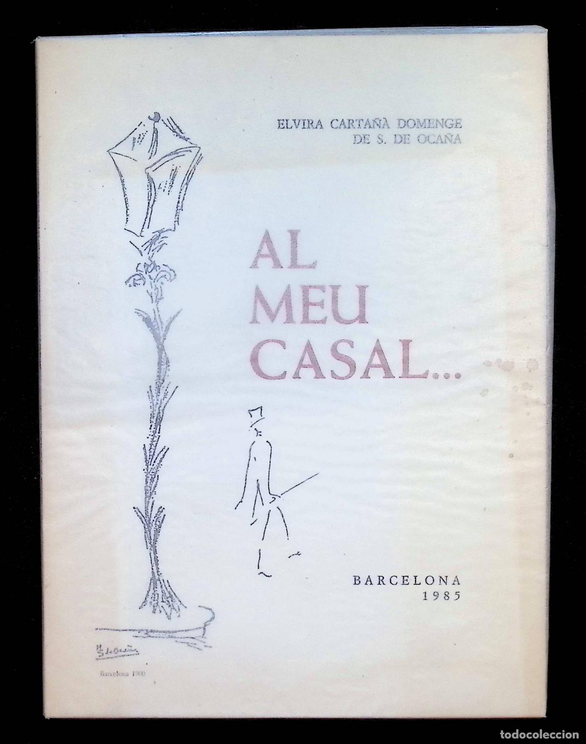 Libros de segunda mano: AL MEU CASAL... - CARTA&Ntilde;&Agrave; DOMENGE DE S. DE OCA&Ntilde;A, Elvira.
