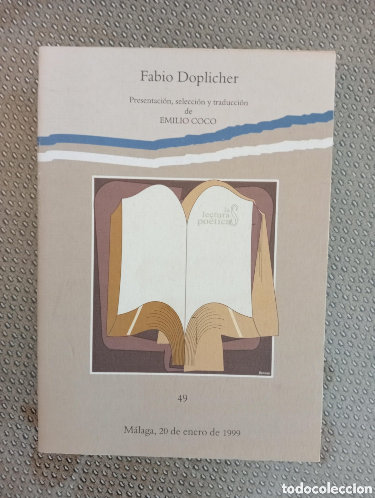 Libros de segunda mano: Fabio Doplicher Emilio Coco, selec.. Col. Las lecturas po&eacute;ticas. Generaci&oacute;n del 27. Diputaci&oacute;n de M&aacute;
