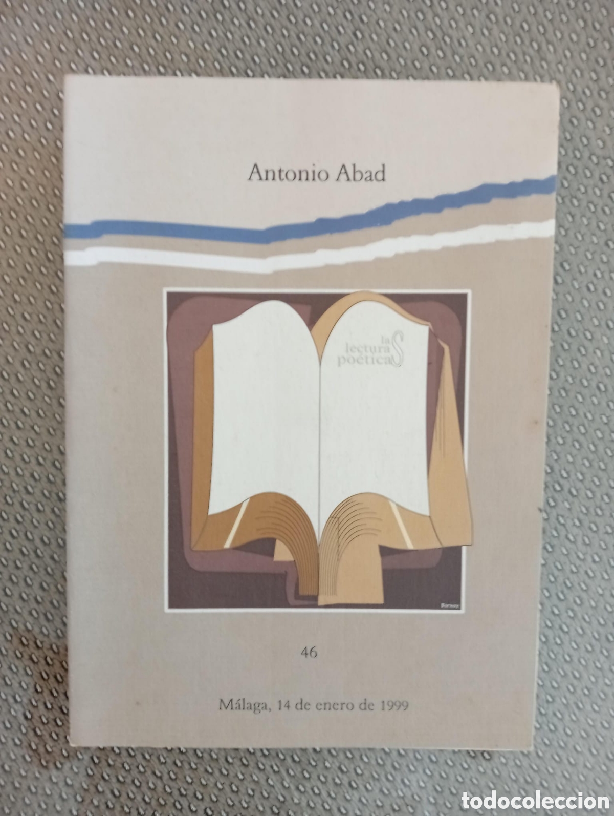 Libros de segunda mano: Antonio Abad. Col. Las lecturas po&eacute;ticas. Generaci&oacute;n del 27. Diputaci&oacute;n de M&aacute;laga