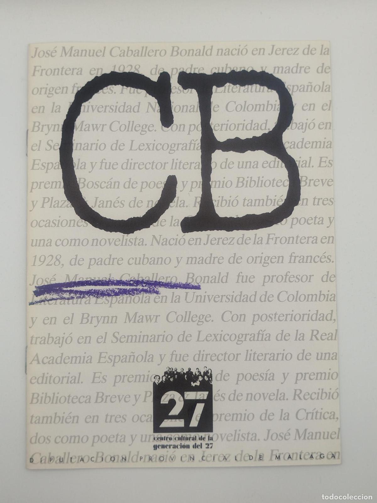 Libros de segunda mano: Cuaderno dedicado a Jos&eacute; Manuel Caballero Bonald -