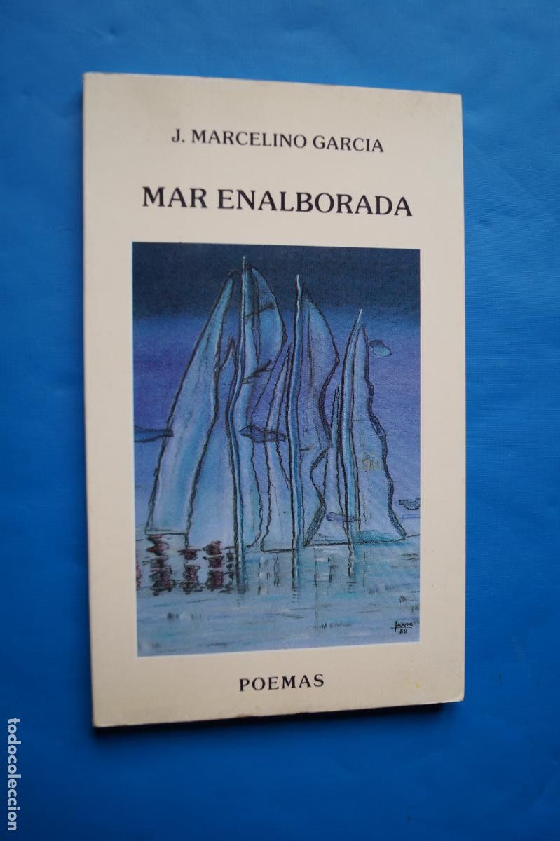 Libros de segunda mano: MAR ENALBORADA. J. MARCELINO GARCIA