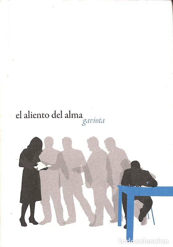Libros de segunda mano: El Aliento del Alma - Ferm&iacute;n Casquete &Aacute;lvarez - Editorial Capit&aacute;n Swing Libros