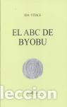 Libros de segunda mano: El abc de Byobu. - Vitale, Ida.
