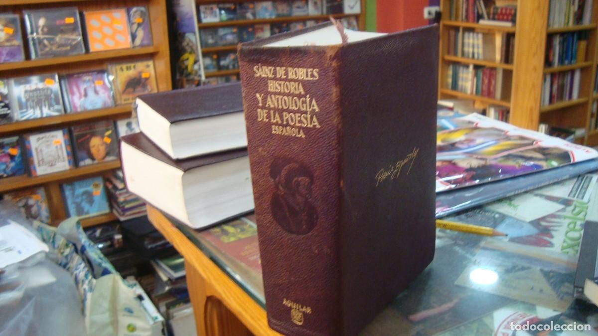 Libros de segunda mano: Historia y antolog&iacute;a de la poes&iacute;a espa&ntilde;ola, de Sainz de Robles (completo) Aguilar Eternas 1964
