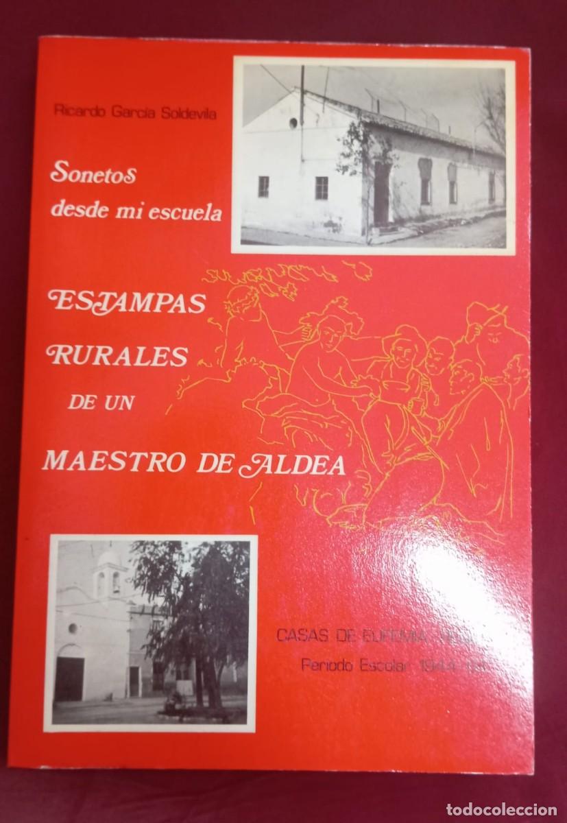 Libros de segunda mano: ESTAMPAS RURALES DE UN MAESTRO DE ALDEA: SONETOS DESDE MI ESCUELA
