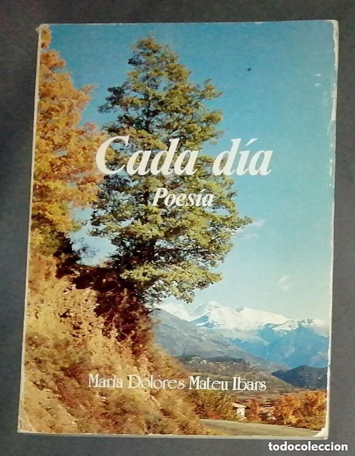 Libros de segunda mano: POESIA CADA DIA - MARIA DOLORES MATEU IBARS