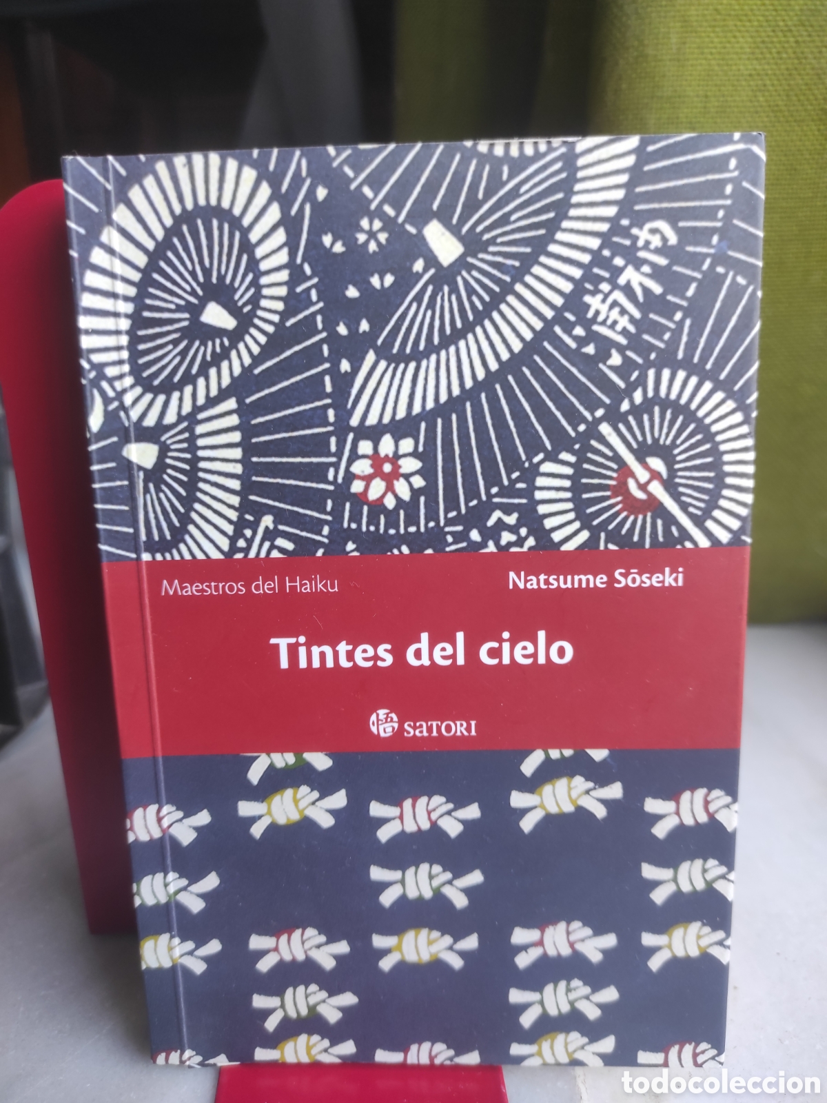Livres d'occasion: NATSUME SOSEKI - TINTES DEL CIELO - SATORI. MAESTROS DEL HAIKU 2013