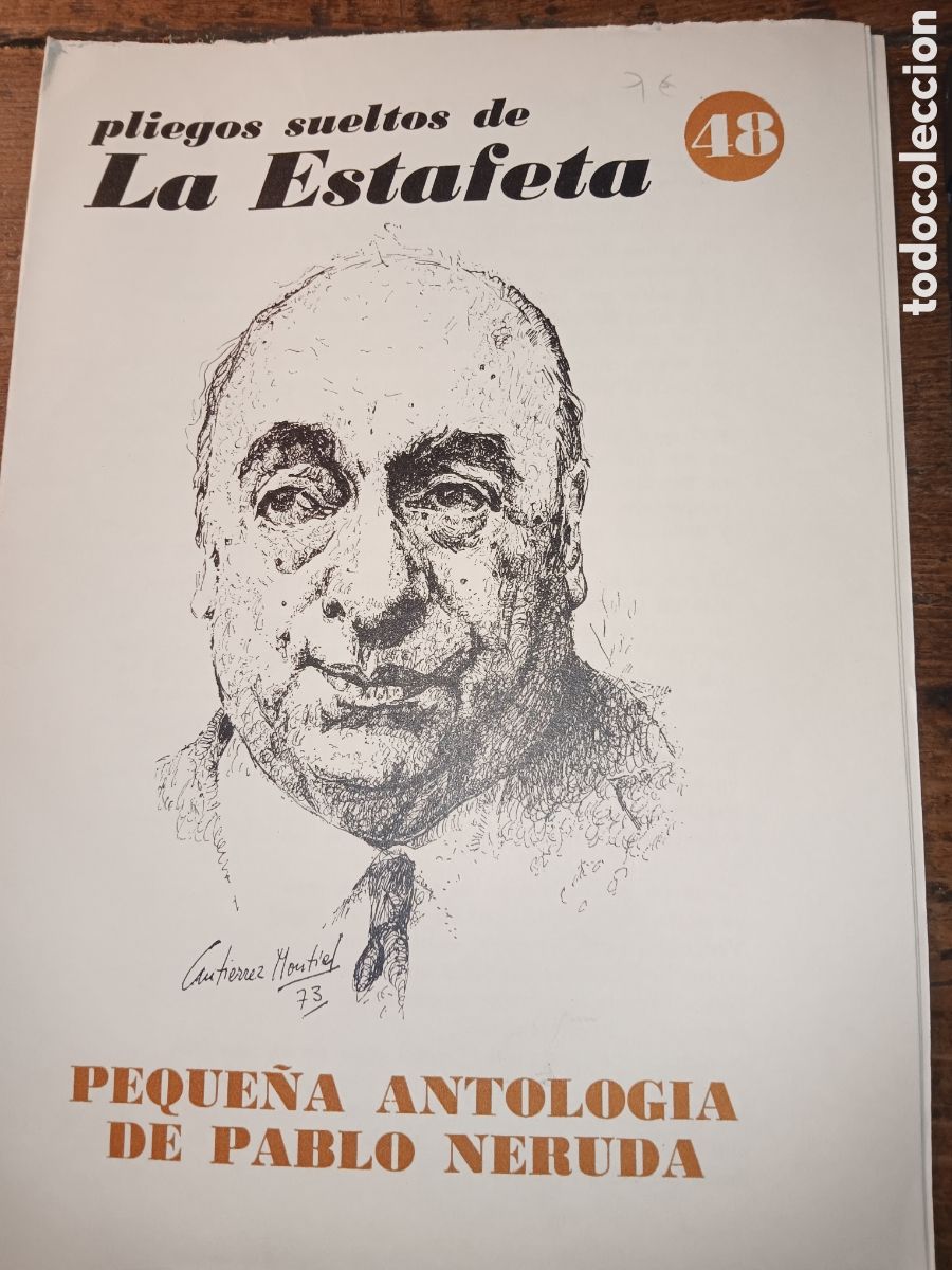 Libros de segunda mano: PLIEGOS SUELTOS DE LA ESTAFETA PEQUE&Ntilde;A ANTOLOG&Iacute;A DE PABLO NERUDA