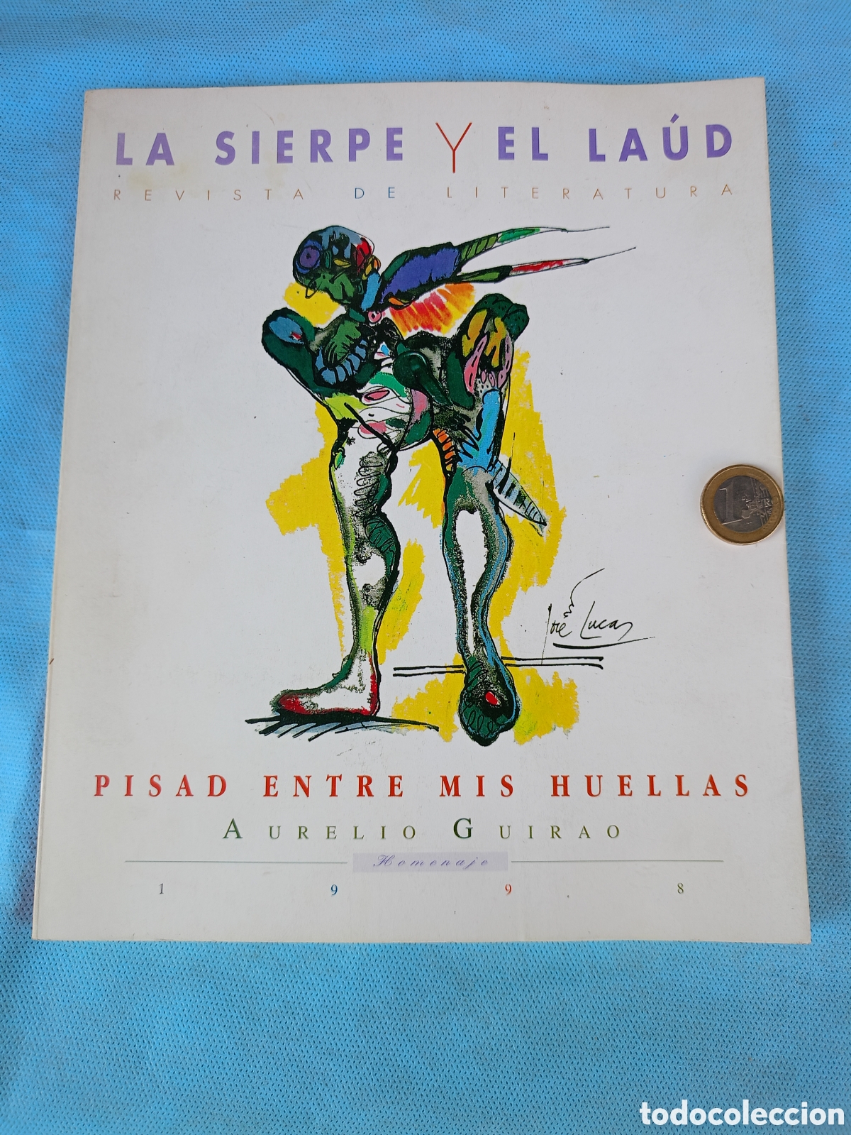 Libros de segunda mano: PISAD ENTRE MIS HUELLAS, AURELIO GUIRAO. LA SIERPE Y EL LAUD. MURCIA