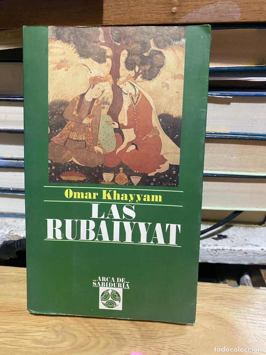 Libros de segunda mano: LAS RUBAIYYAT, OMAR KHAYYAM, EDT. ARCA DE SABIDURIA