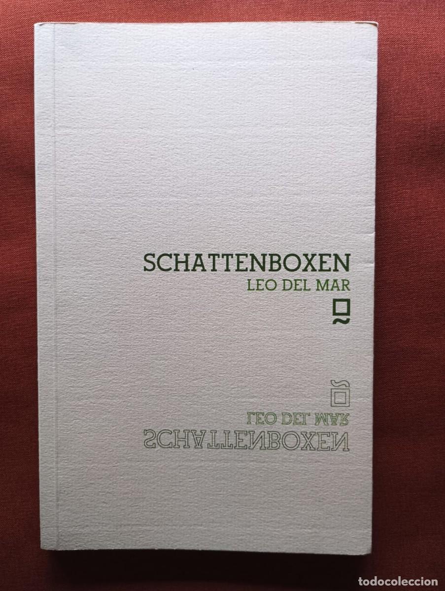 Libros de segunda mano: Schattenboxen. Leo del Mar (Carlos Marmolejo)