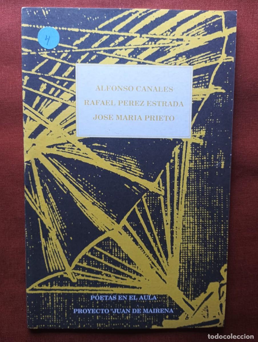 Libros de segunda mano: Poetas en el aula. Alfonso Canales. Rafael P&eacute;rez Estrada. Jos&eacute; Mar&iacute;a Prieto.