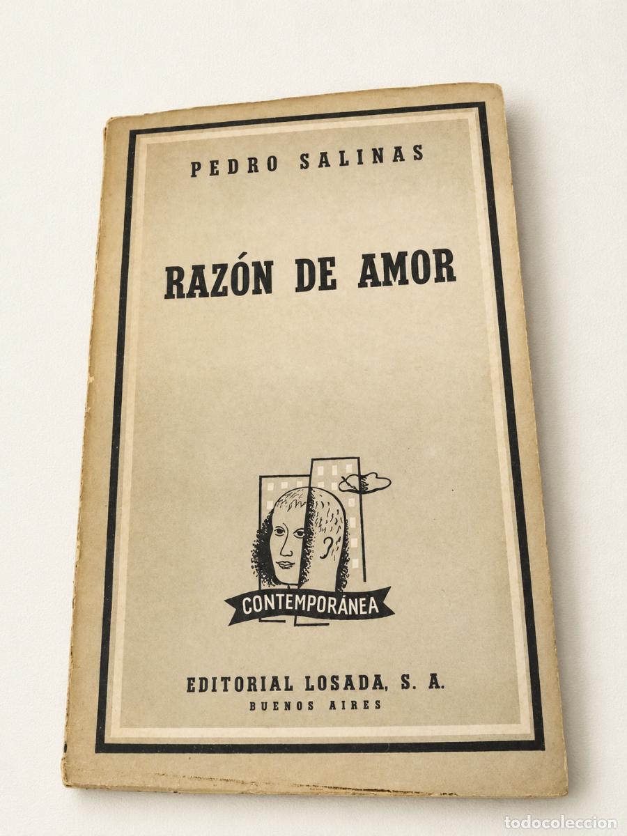 Second hand books: Pedro Salinas &ndash; Raz&oacute;n de amor &ndash; Editorial Losada &ndash; 1958 - LM
