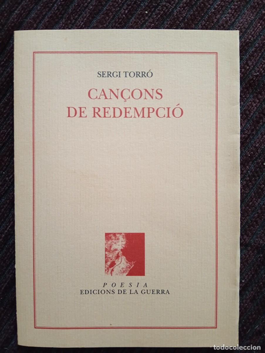 Libros de segunda mano: Sergi Torr&oacute;. Can&ccedil;ons de redempci&oacute;