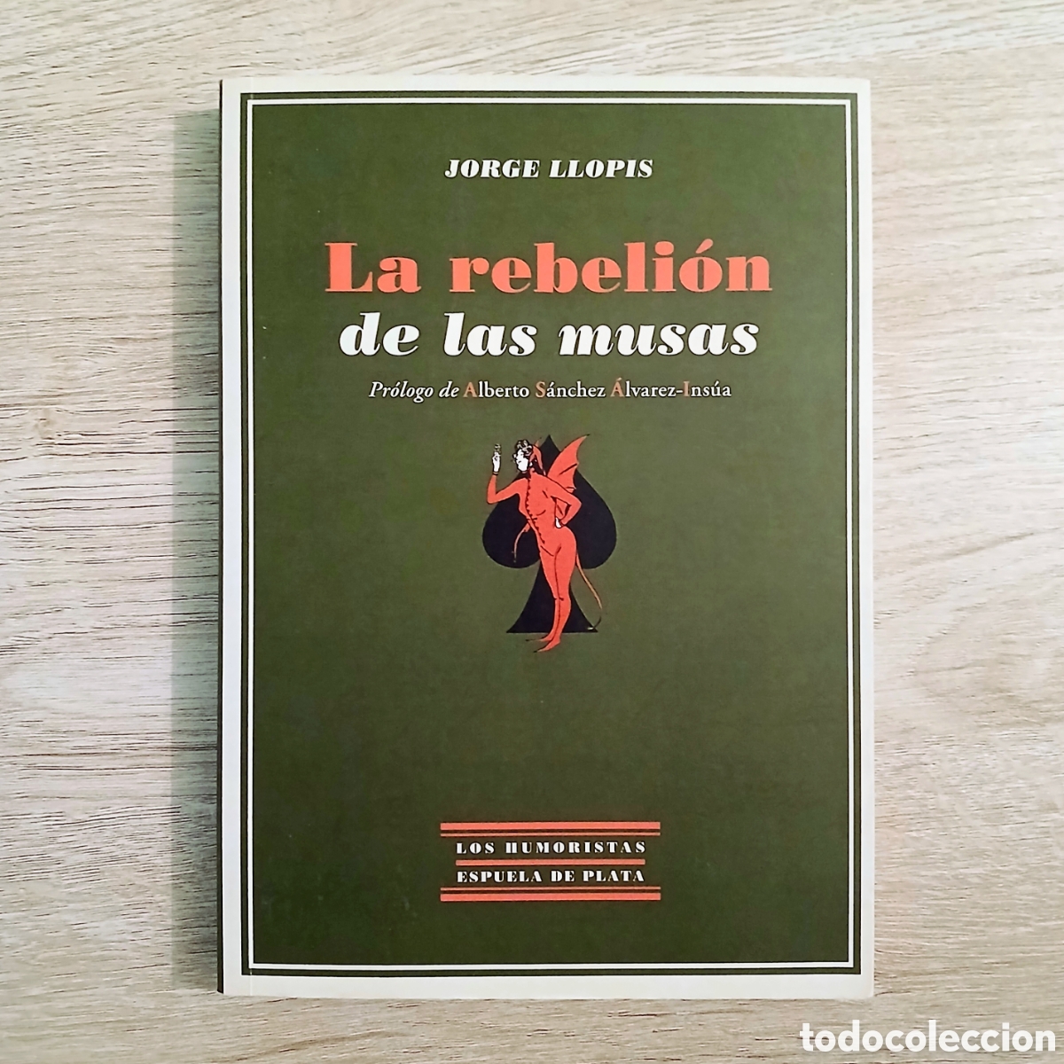 Libros de segunda mano: La rebeli&oacute;n de las musas. Jorge Llopis. 2014.