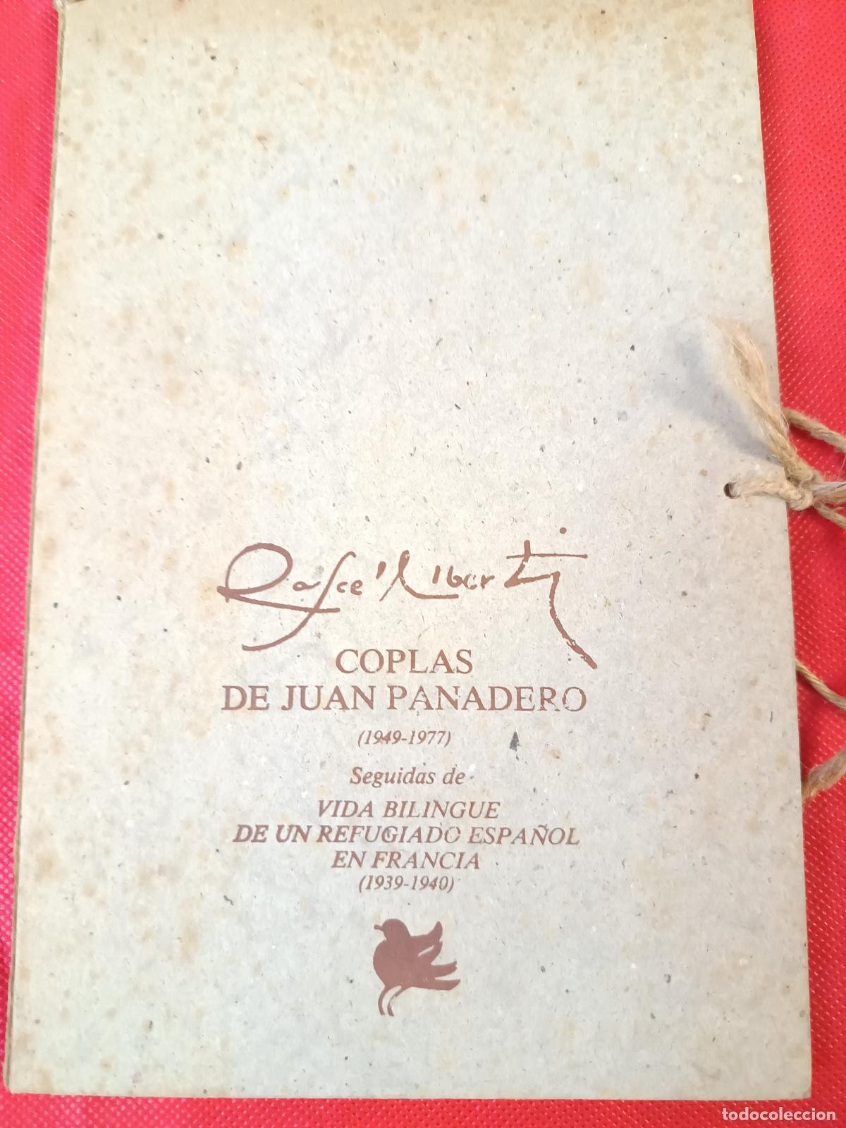 Libros de segunda mano: COPLAS DE JUAN PANADERO-VIDA BILING&Uuml;E DE UN REFUGIADO / RAFAEL ALBERTI-1977
