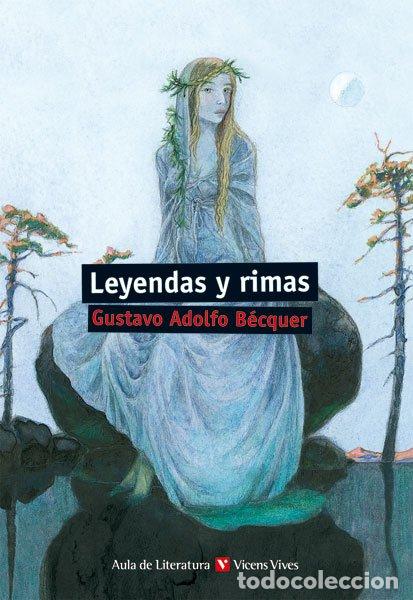Libros de segunda mano: Leyendas y Rimas - Joan Estruch Tobella - Editorial Vicens Vives - Aula de Literatura, 25