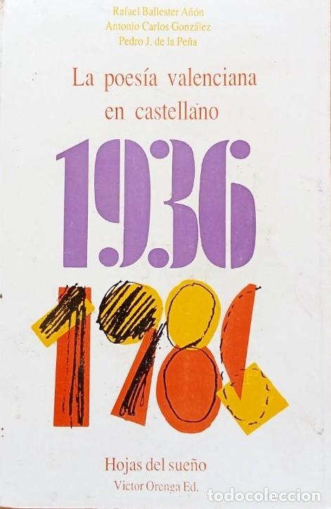 Libros de segunda mano: La poes&iacute;a valenciana en castellano 1936-1986