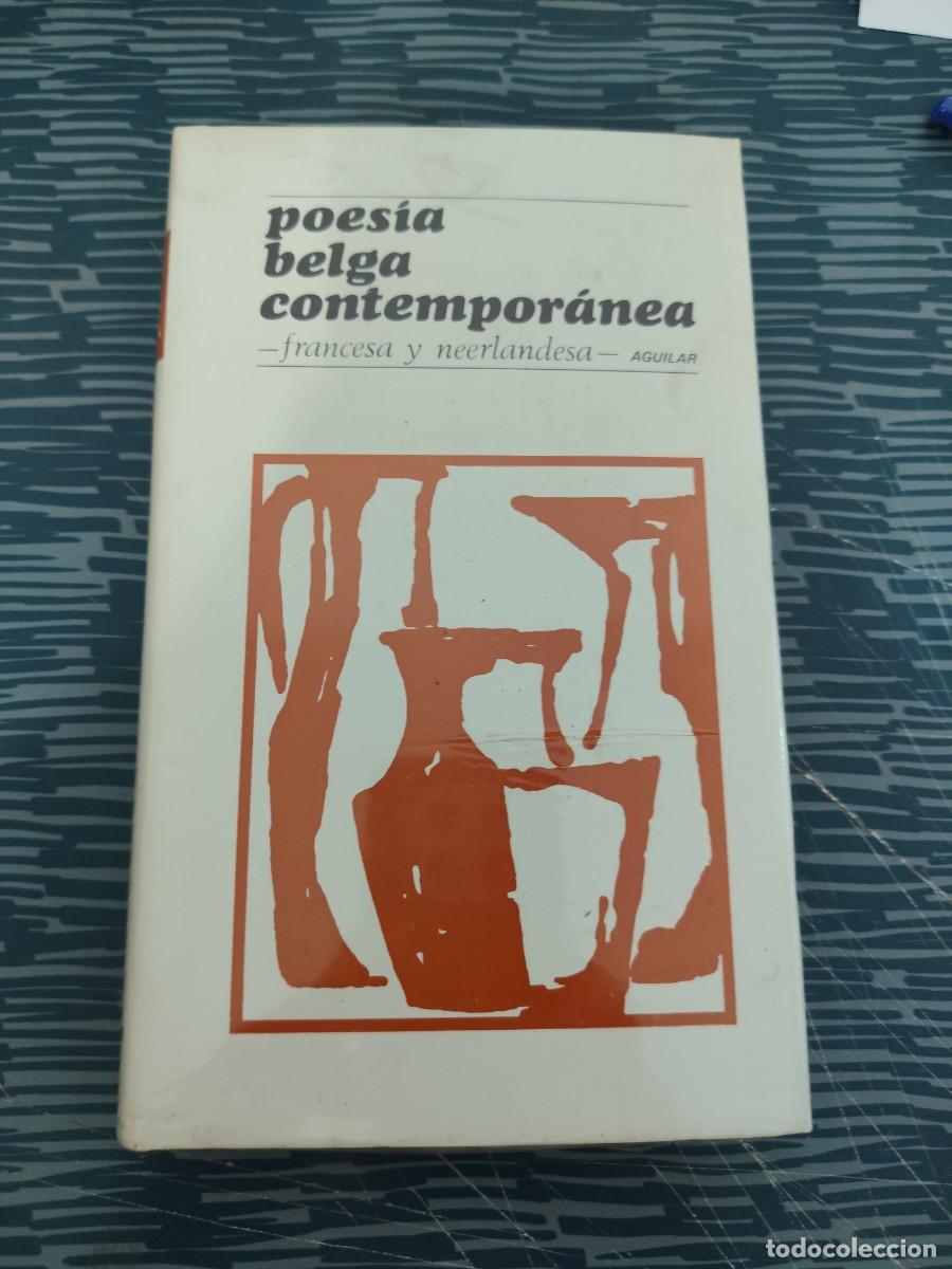 Libros de segunda mano: POESIA BELGA CONTEMPORANEA,FRANCESA Y NEETLANDESA, AGUILAR EDITORIAL, PRECINTADO,VER FOTOS