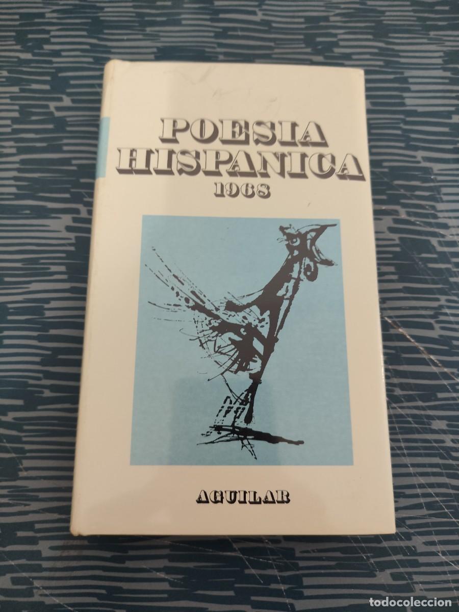 Libros de segunda mano: POESIA HISPANICA ,1968, AGUILAR EDITORIAL, PRECINTADO,VER FOTOS.