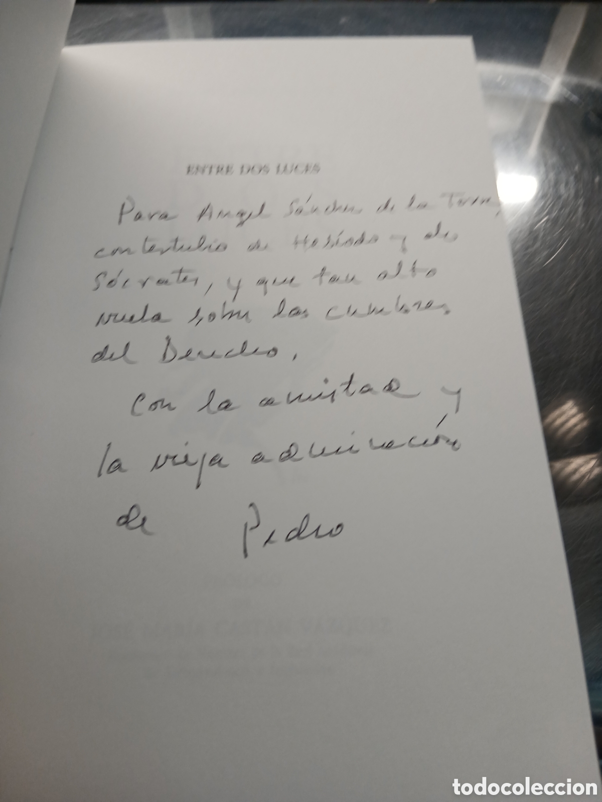Livros em segunda m&atilde;o: PEDRO CRESPO DE LARA DEDICADO Y FIRMADO POR EL AUTOR!!! ENTRE DOS LUCES