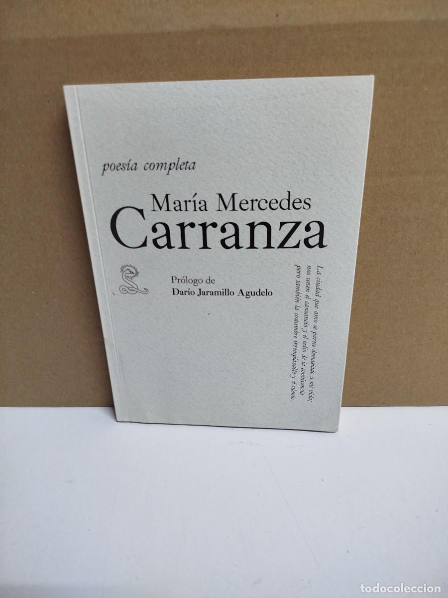 Libros de segunda mano: Mar&iacute;a Mercedes Carranza - Poes&iacute;a completa - Biblioteca Sibila - Fundaci&oacute;n BBVA