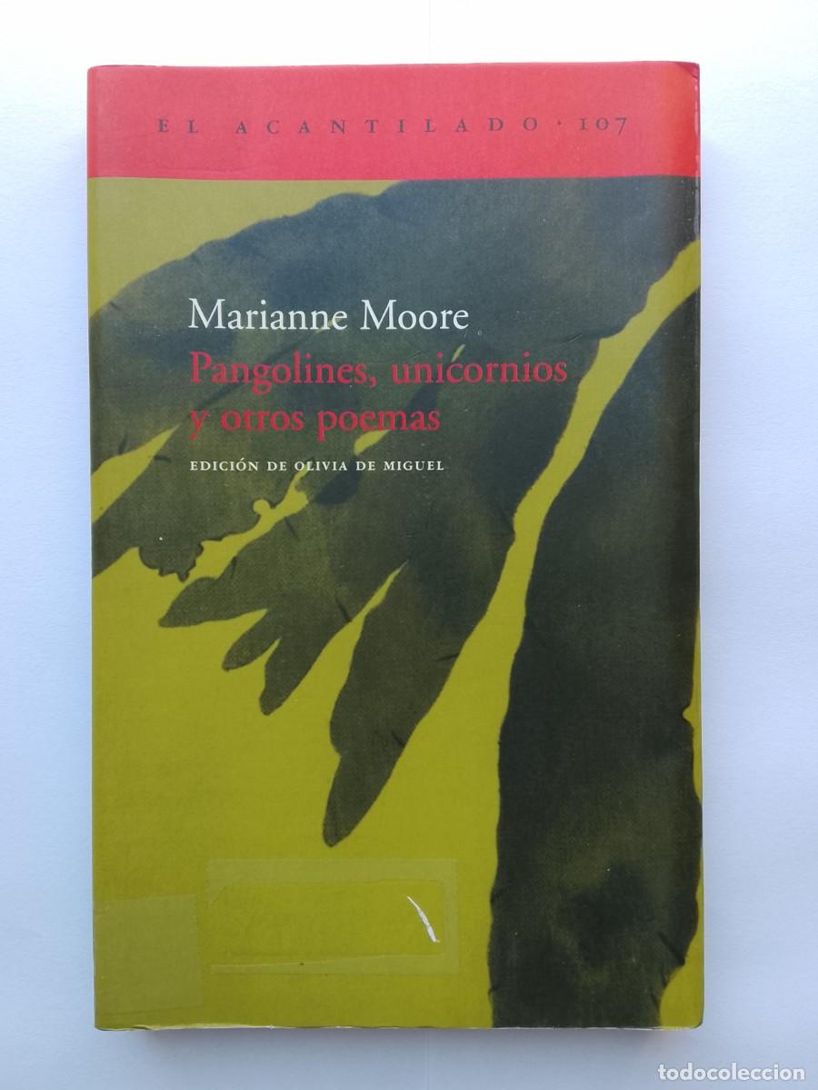 Libri di seconda mano: Marianne Moore, Pangolines, unicornios y otros poemas