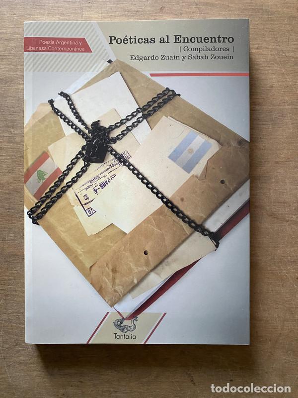 Libros de segunda mano: Poeticas al Encuentro - Zuain Edgardo y Zouein Sabah