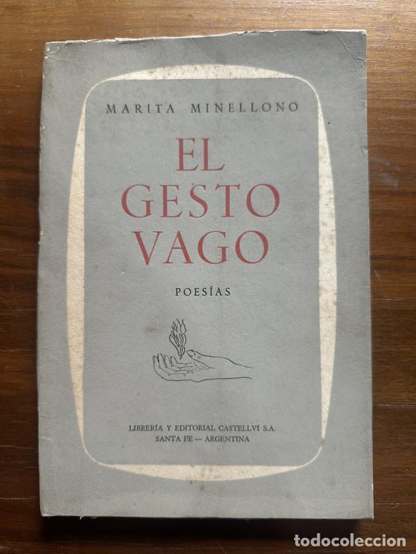 Libros de segunda mano: El gesto vago - Minellono Marita