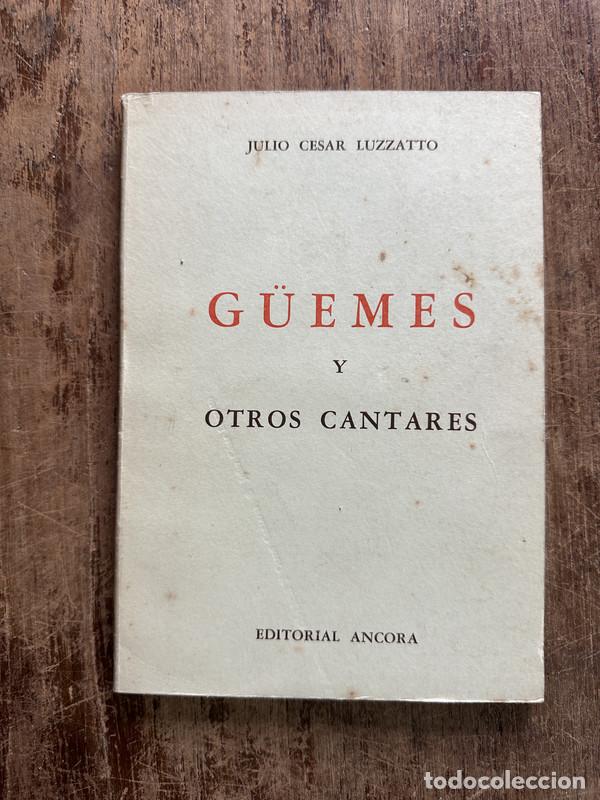 Libros de segunda mano: G�emes y otros cantares - Luzzatto Julio Cesar