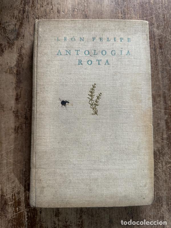 Libros de segunda mano: Antologia Rota - Felipe Leon