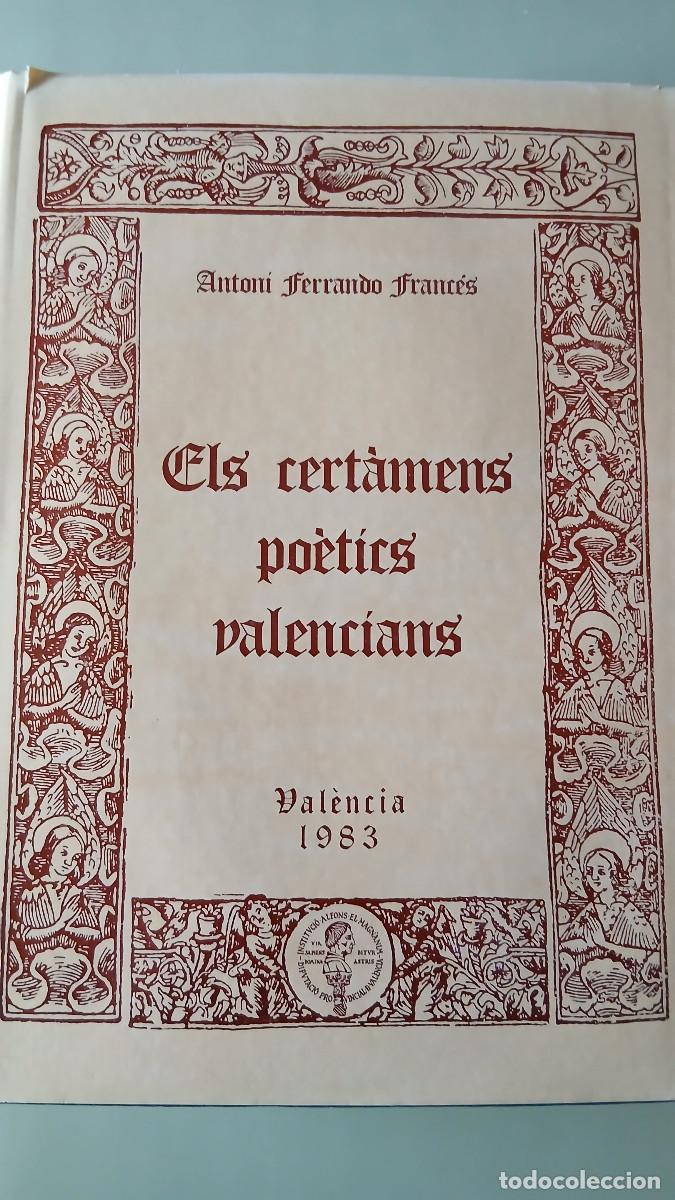 Libros de segunda mano: Antoni Ferrando Franc&eacute;s, Els cert&agrave;mens po&egrave;tics valencians.