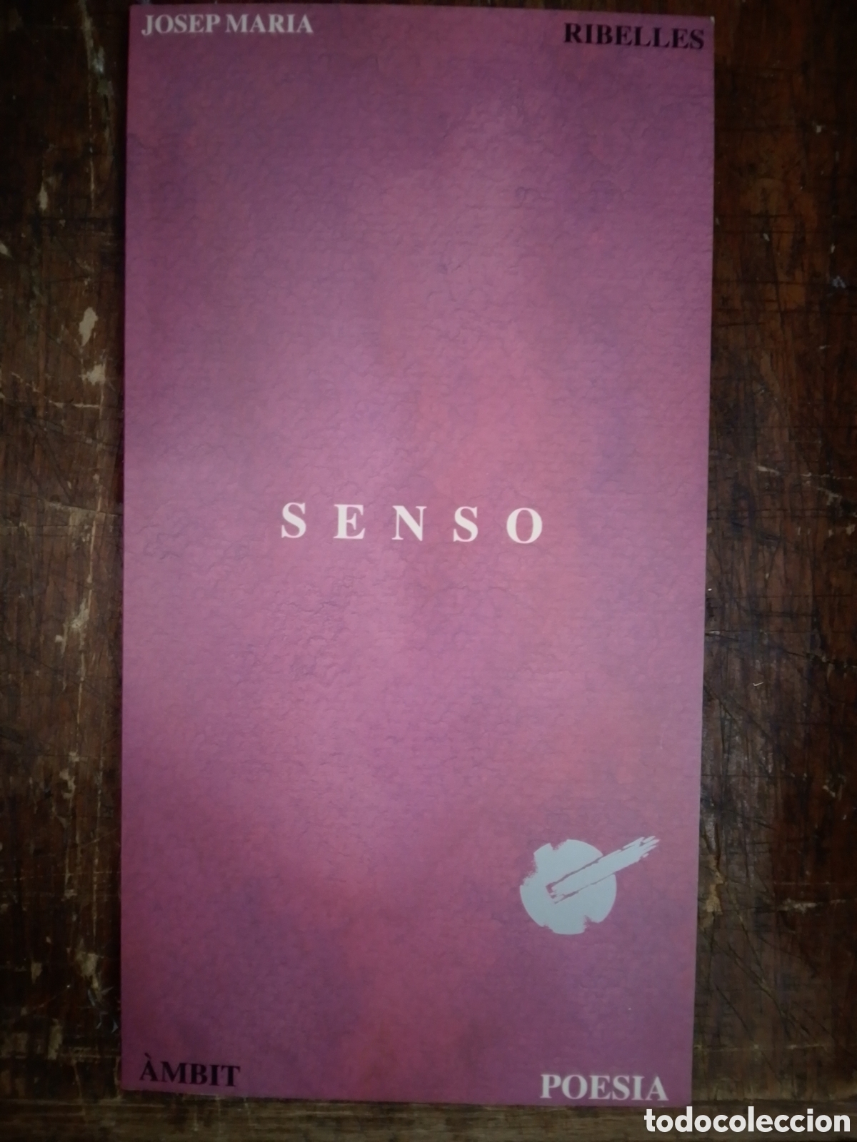 Livros em segunda m&atilde;o: SENSO. RIBELLES, JOSEP MARIA. AMBIT. VALENCIANO. CAMACUC. 1995.