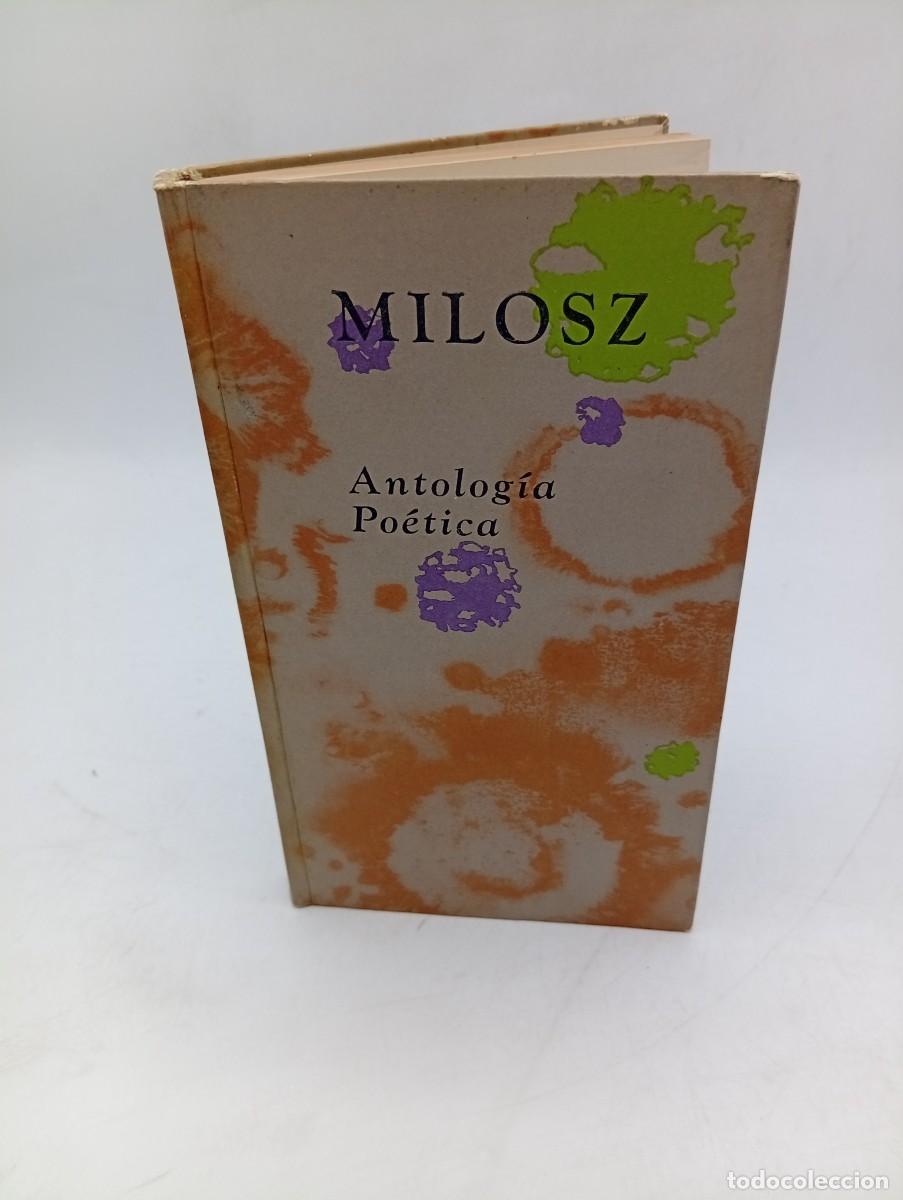Livros em segunda m&atilde;o: ANTOLOGIA POETICA. O. W. DE LUBIEZ MILOSZ. C&ordf;. GENERAL FABRIL EDITORA. 1959. PAGS : 186.